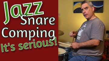 Introduction To Jazz Drumming Part 2 - Snare Comping