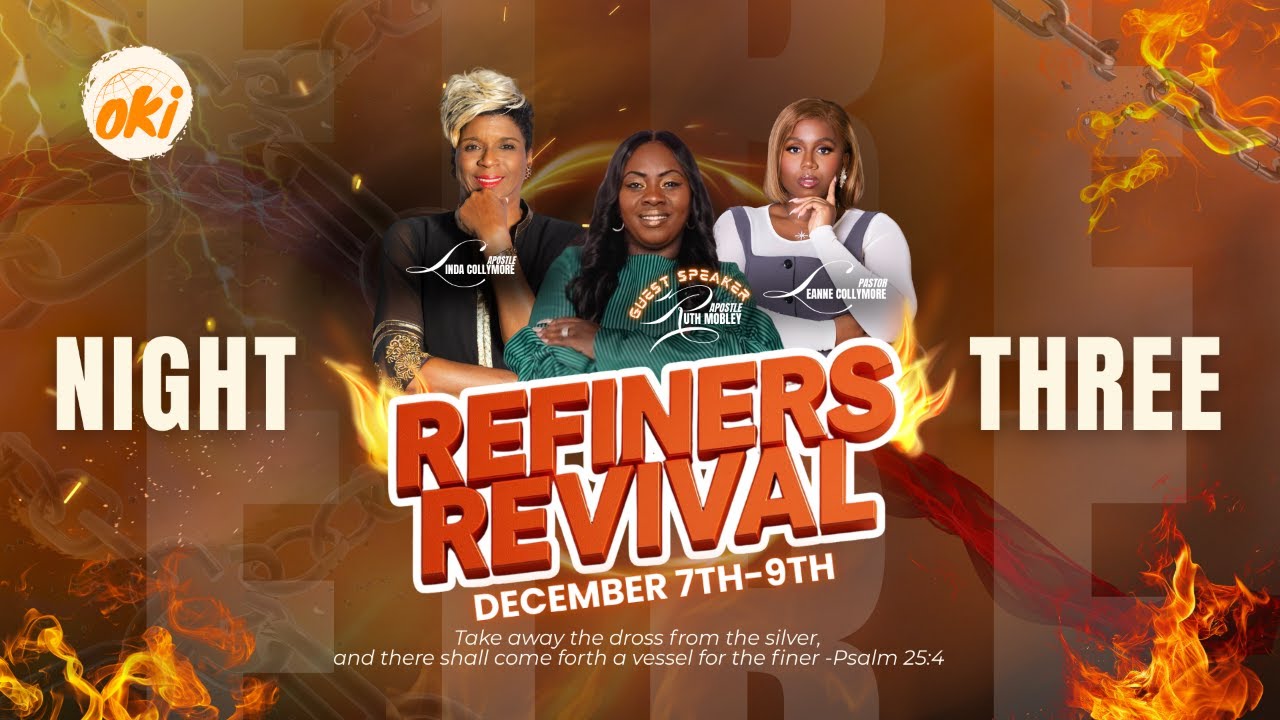 Refiners Revival Night Three | Welcome