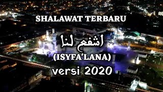 SHALAWAT ISYFA'LANA TERBARU 2020 TGK ULUL AZMI