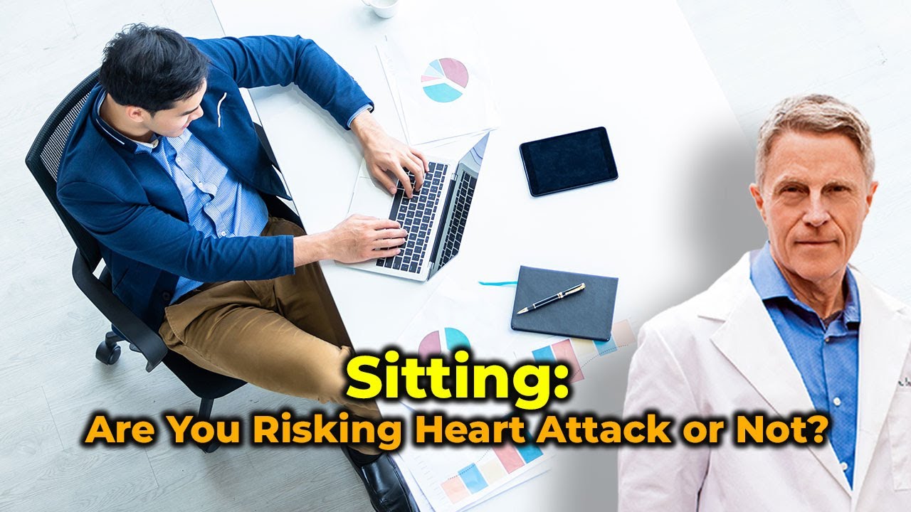Sitting: Are You Risking Heart Attack- Or Not?