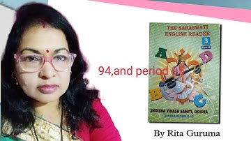 The Saraswati English Reader part-2 class-3 period -94and95