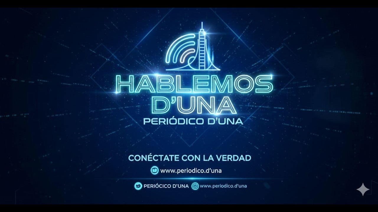 ► HABLEMOS D'UNA ◄  LUNES 2 DE MARZO DEL 2026