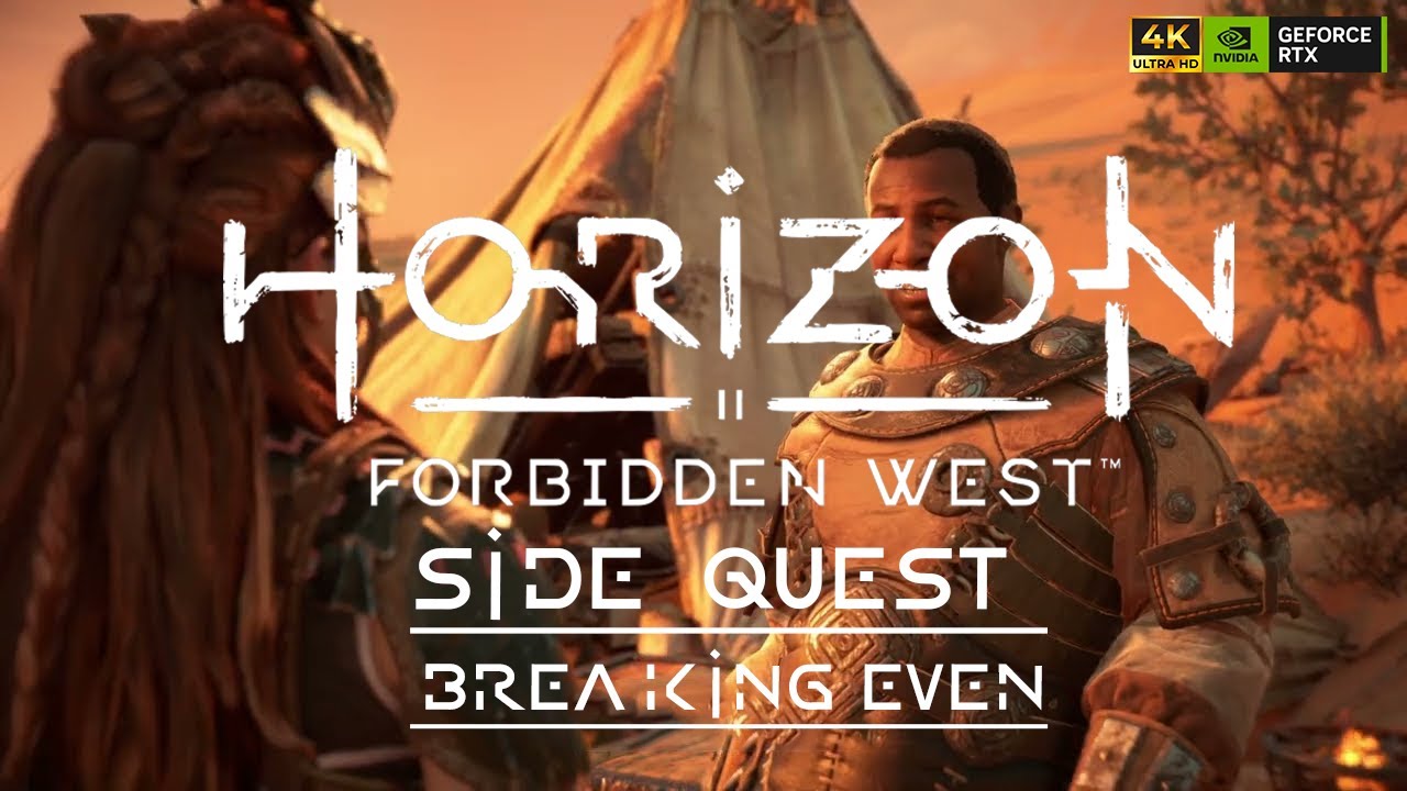 Horizon Forbidden West Side Quest: Breaking even | Gameplay (4K 60FPS)