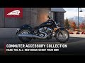 Commuter accessory collection  the allnew indian scout