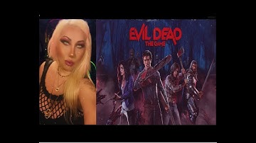 Evil Dead The Game|Hot Gamergirl|Livestream|First Time|Scream🔪🔥💀