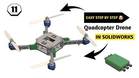 [Part -11] Quadcopter Drone | Solidworks | Electrical connector