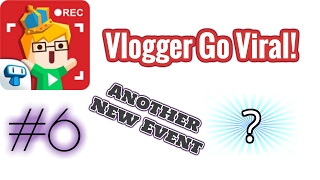 Vlogger Go Viral #6| Another New Event! screenshot 2