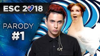 PARODY #1 | EUROVISION 2018