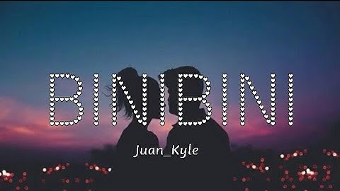 MARIKIT_Binibining_Marikit With Lyrics | Juan_x_Kyle