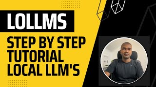 How to Set Up LoLLMS and Run LLMs Locally! 🚀 Step-by-Step Tutorial