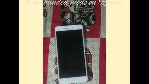 How to enable one handed mode on redmi note 4 / really it
