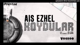 Ais Ezhel - Koydular (Diss No.1) [HD Sound] Resimi
