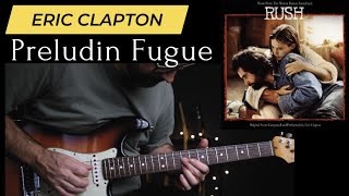 Eric Clapton - Preludin Fugue (guitar cover)