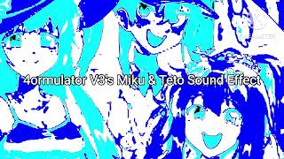 4ormulator V3's Miku & Teto Sound Effect