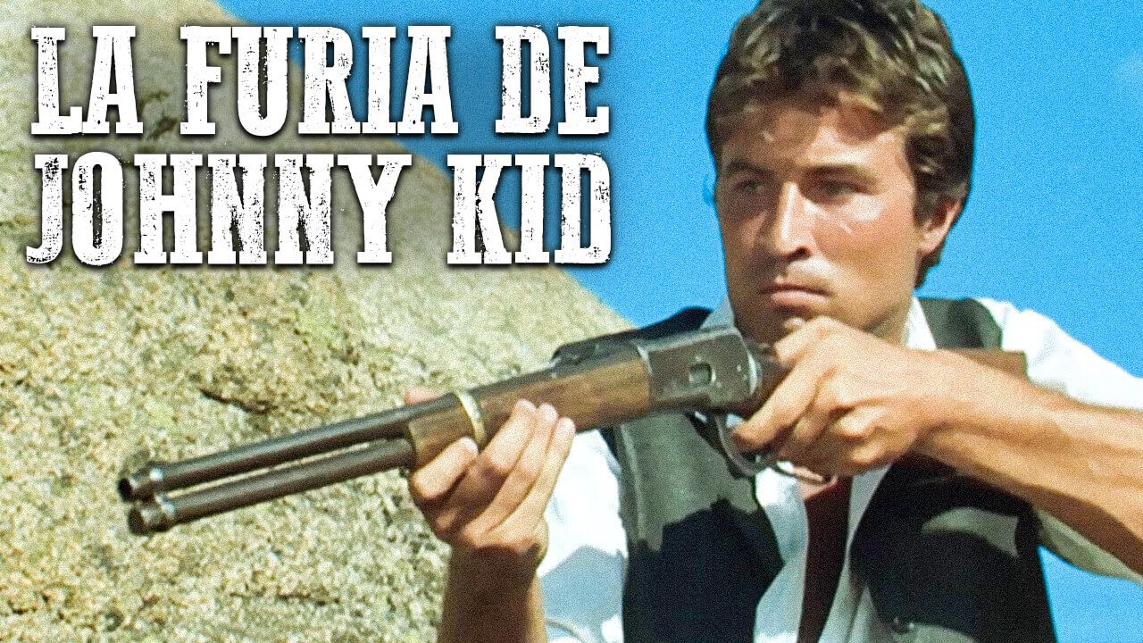 La furia de Johnny Kid | Peter Lee Lawrence | Western en español