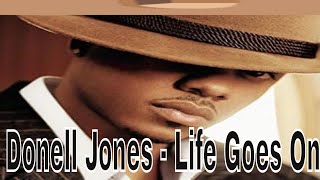 Donell Jones - Life Goes On