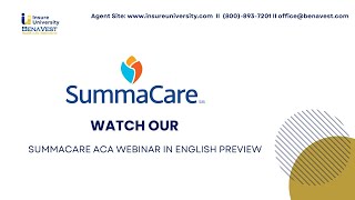 Feel Empowered with the Summacare ACA Webinar! Preview
