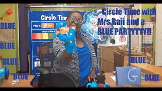 Circle Time at home with Mrs. Raji week 4 day 13 color Blue & Frozen, Paw Patrol