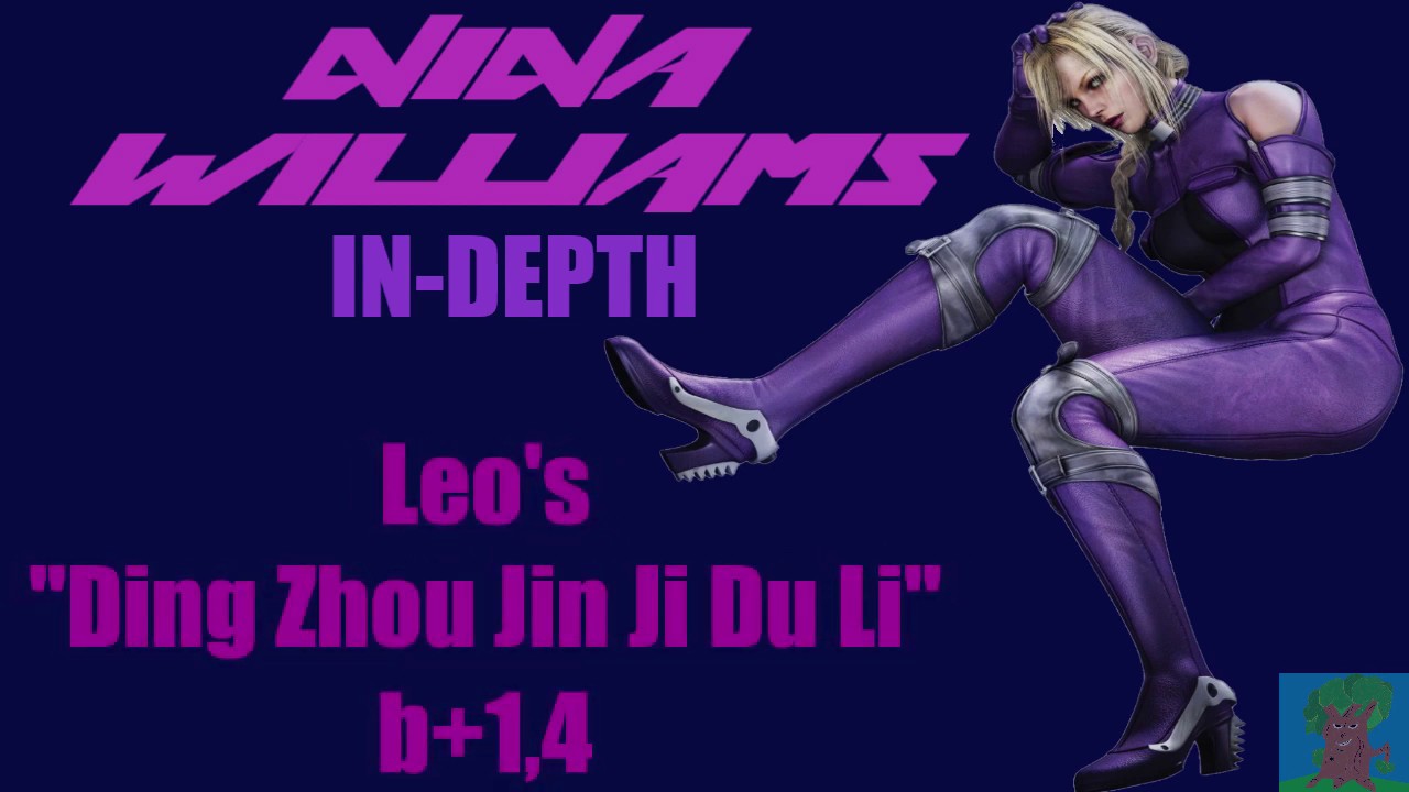 Nina Williams In-Depth: Leo's "Ding Zhou Jin Ji Du Li" b+1,4