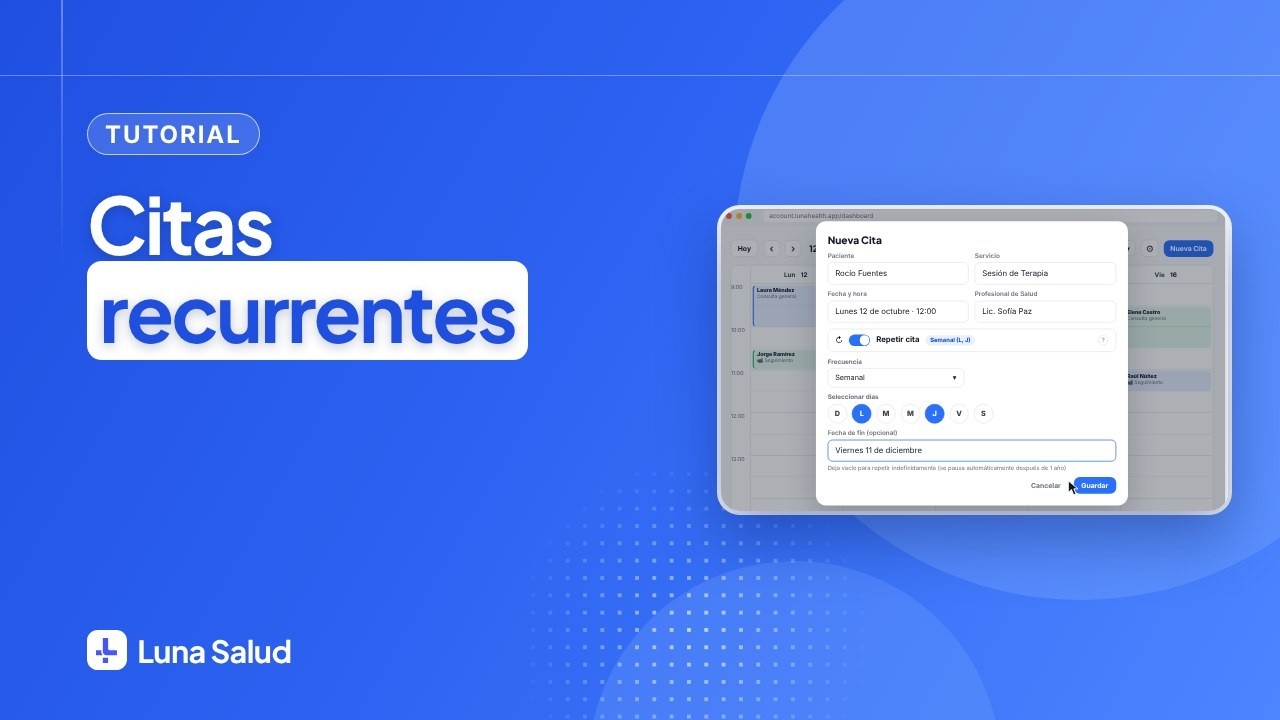 Citas recurrentes en Luna Salud: crea, edita y cancela una serie de citas