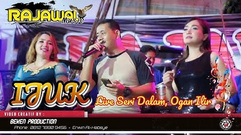 Rajawali Music Terbaru | Ijuk | Live Desa Seri Dalam, Tanjung Raja Ogan Ilir | Beken Production