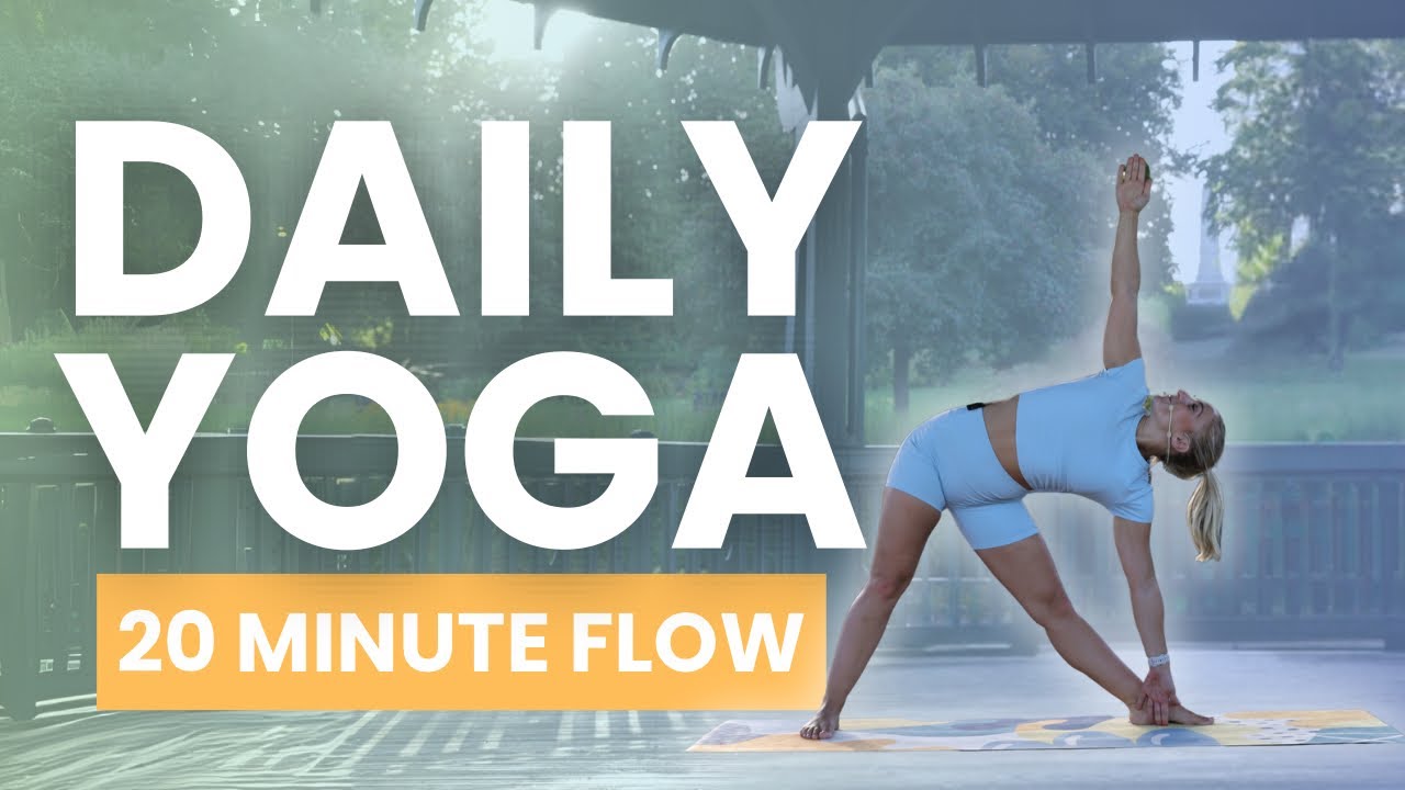 20 Minute Daily Yoga Flow | Full Body, All Levels