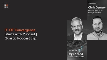 IT-OT Convergence Starts with Mindset | Quartic Podcast Clip