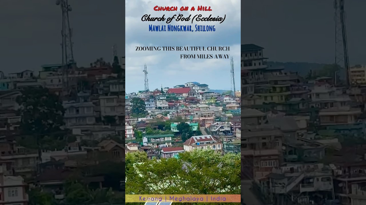 Church of God Ecclesia | Mawlai Nongkwar