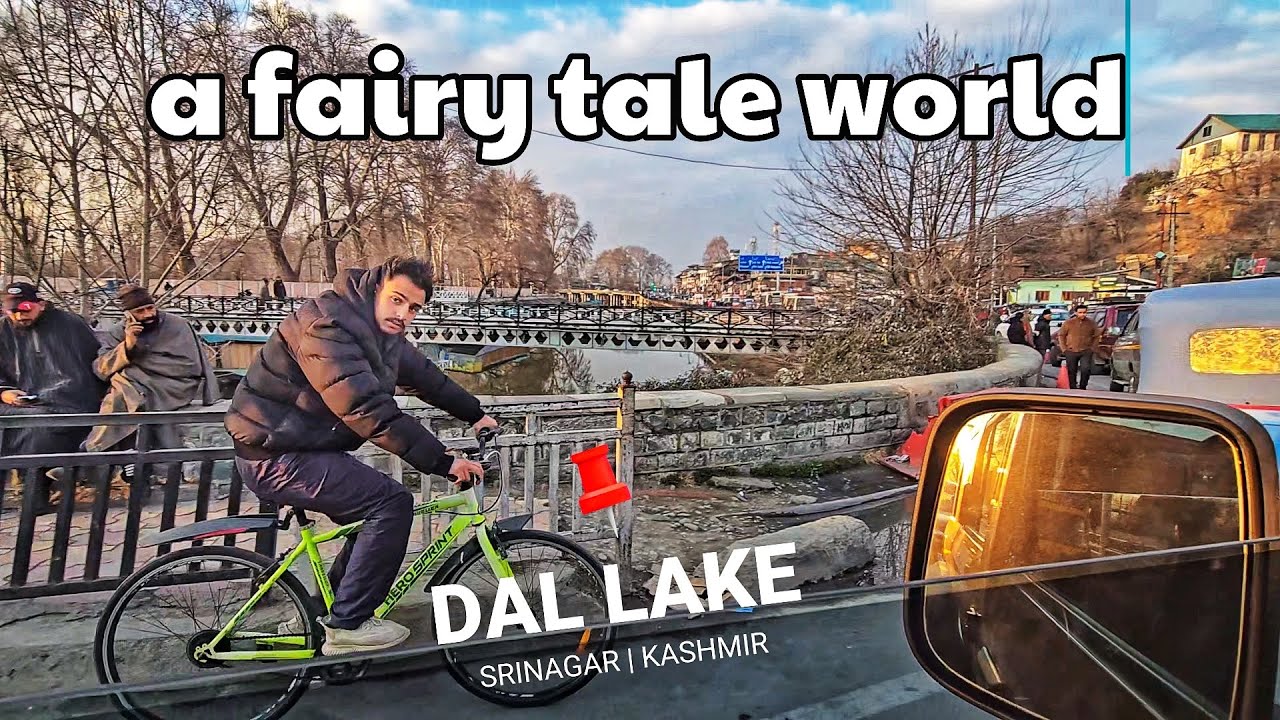 Our Roadtrip Takes Us To Dal Lake, Srinagar, Kashmir