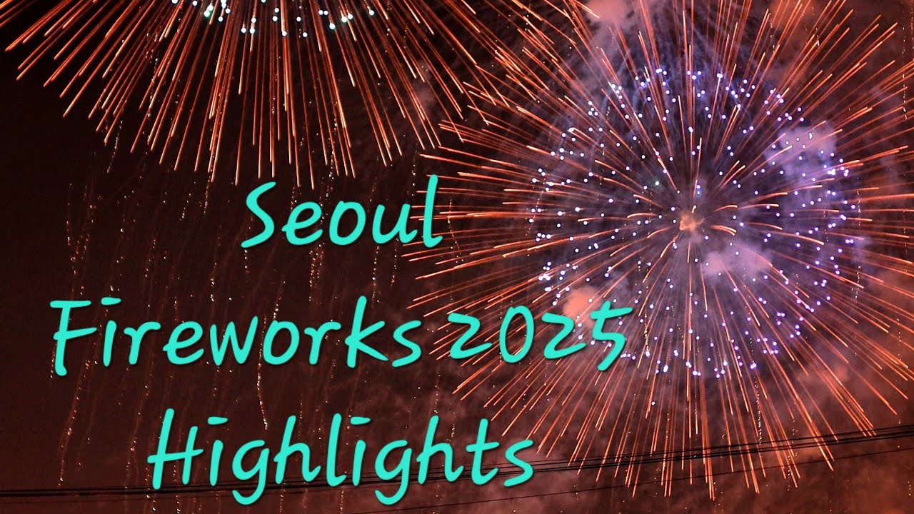 Seoul World Fireworks Festival 2025 | Yeouido Highlights