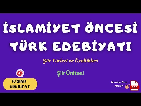 İslamiyet Öncesi Türk Şiiri 📌 / 10.Sınıf Edebiyat Şiir Ünitesi / Deniz Hoca +PDF📘📕