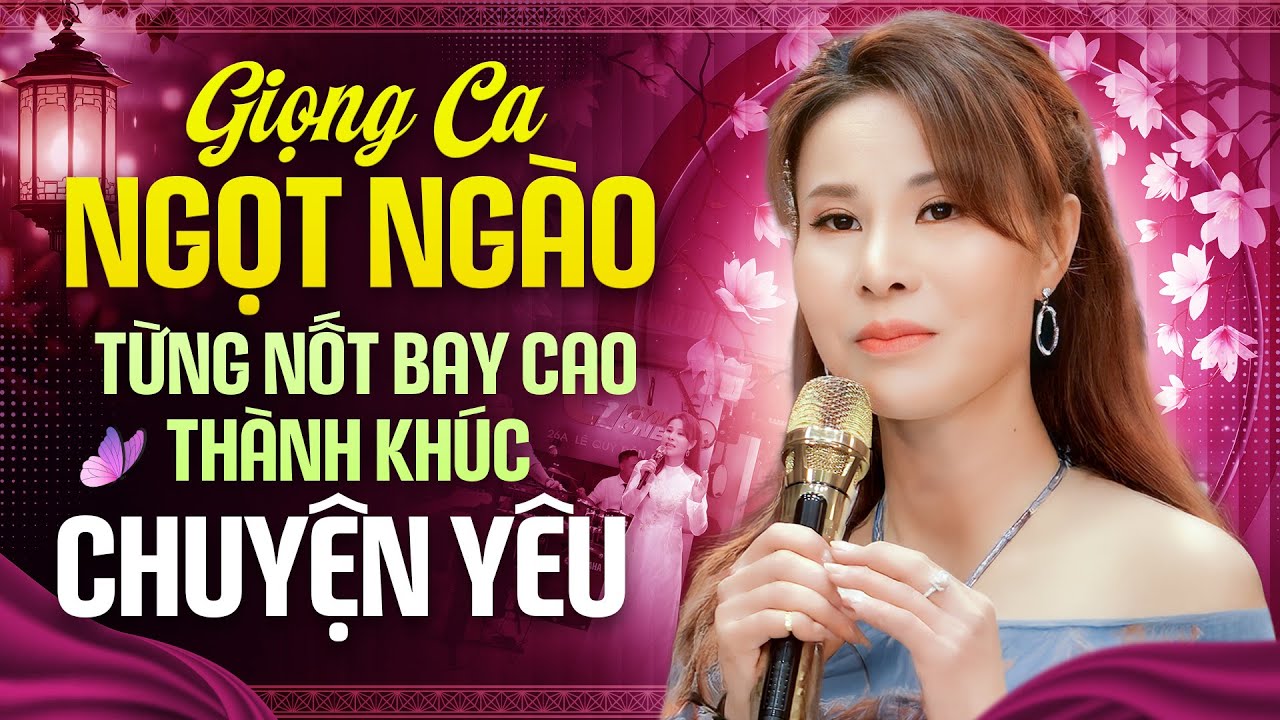 Giọng Ca Để Đời - Phi Thanh | Bài Hát Mới Giọng Ca Ngọt Ngào Từng Nốt Bay Cao Thành Khúc Chuyện Yêu