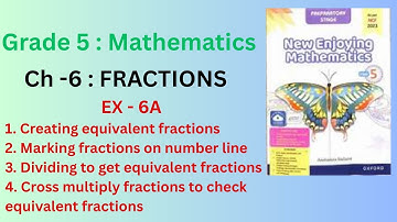 Class 5 Math| New Enjoying Mathematics|Ch-6 FRACTIONS| EX- 6A on Equivalent fractions & Number Line