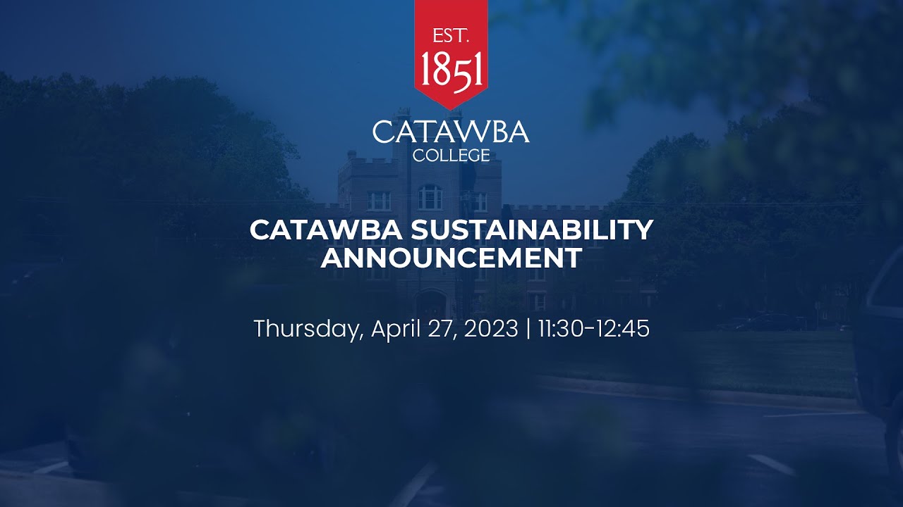 Catawba College Sustainability Announcement
