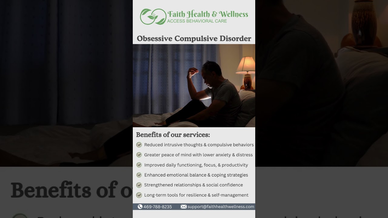 Obsessive compulsive disorder at Faith Health and Wellness 