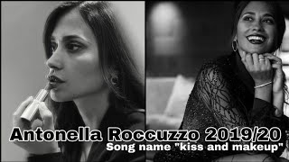 Antonella Roccuzzo 201920 Kiss And Makeup