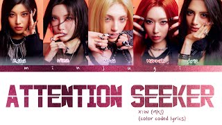 X:IN (엑신) ‘Attention Seeker’ (Color Coded Lyrics)