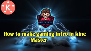 HOW TO MAKE GAMING INTRO |HOW TO LIGHTNING STORM INTRO IN ANDROID | Intro using kinemaster | #intro.