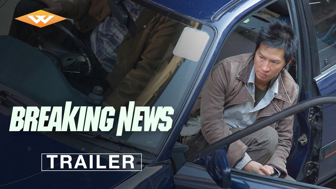 BREAKING NEWS | Official Trailer | Starring Richie Jen | On Digital Now