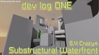 Flood Escape 2 Community Maps | Substructural Waterfront DEV LOG ONE