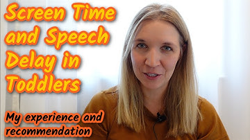 Screen Time and Speech Delay in Toddlers