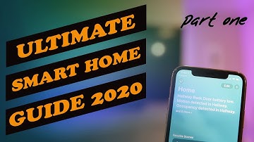What is a Smart Home? - ULTIMATE Smart Home Guide 2020: Part 1