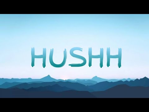 AViVA - HUSHH (lyrics)