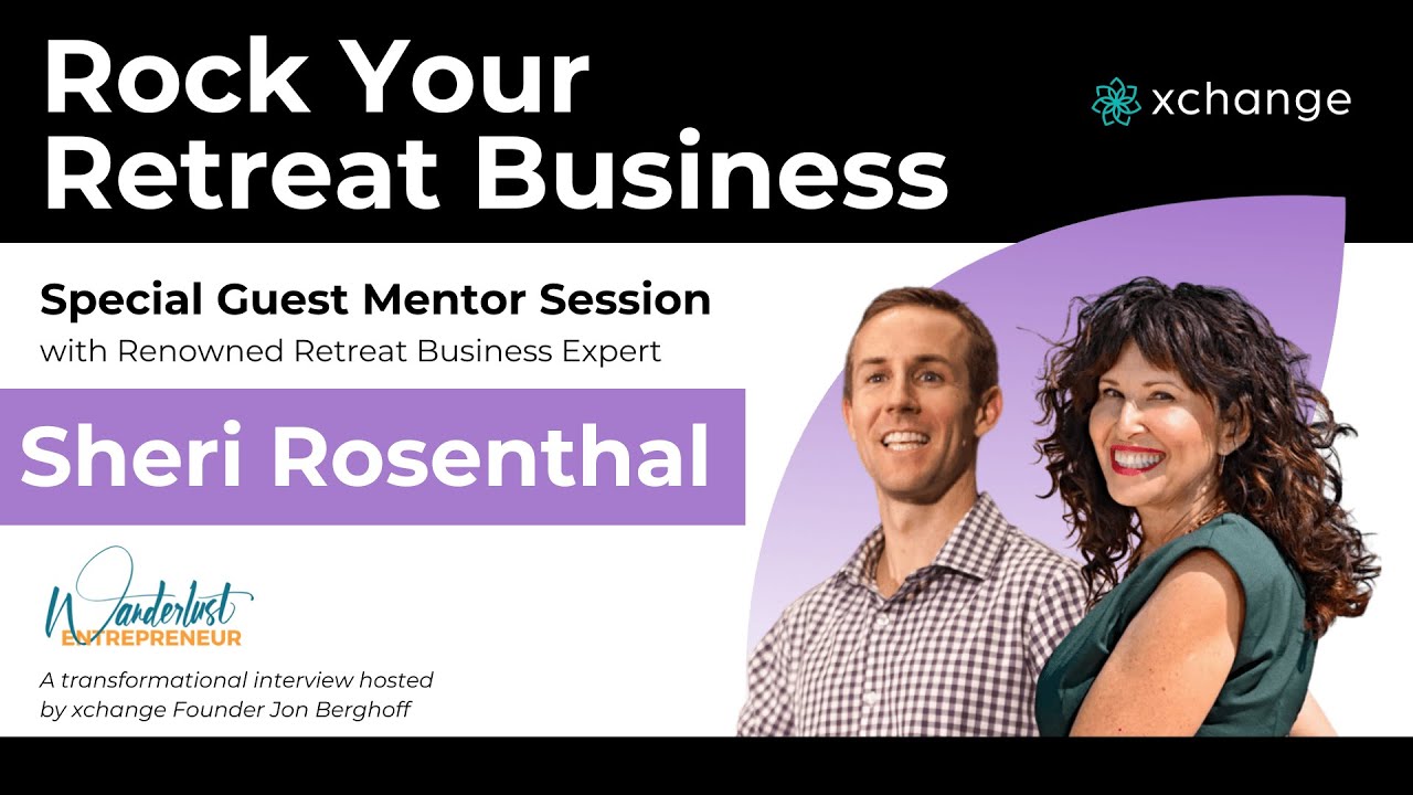 xchange Guest Mentor Session with Sheri Rosenthal