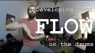 Develop FLOW on the Drums - Drum Lesson