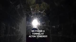 We found a tunnel at Alton Towers!!!