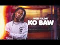 Weei soldat ko baw audio officiel