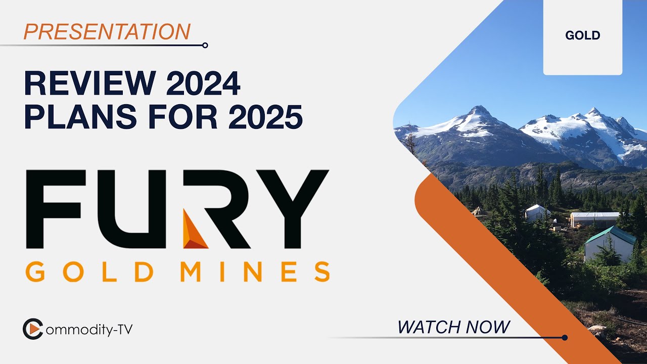 Fury Gold Mines: Summary of 2024 and What the Plans for 2025 Look Like