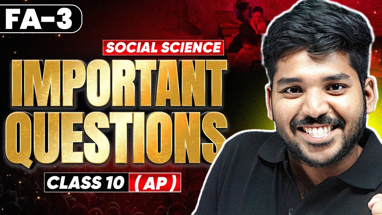 FA 3 Social Science Important Questions | Class 10 | AP Board | Bhaskar Sir