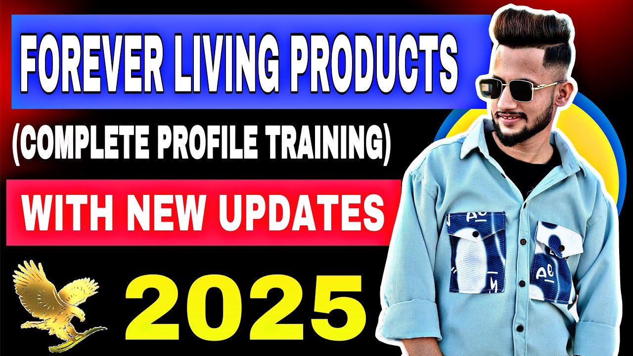 FOREVER LIVING PRODUCTS COMPANY PROFILE || NEW UPDATES || 2025 IN HINDI
